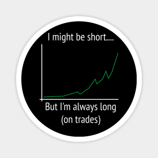 Short but Long on Stocks Magnet